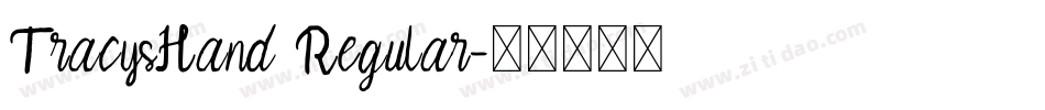 TracysHand Regular字体转换